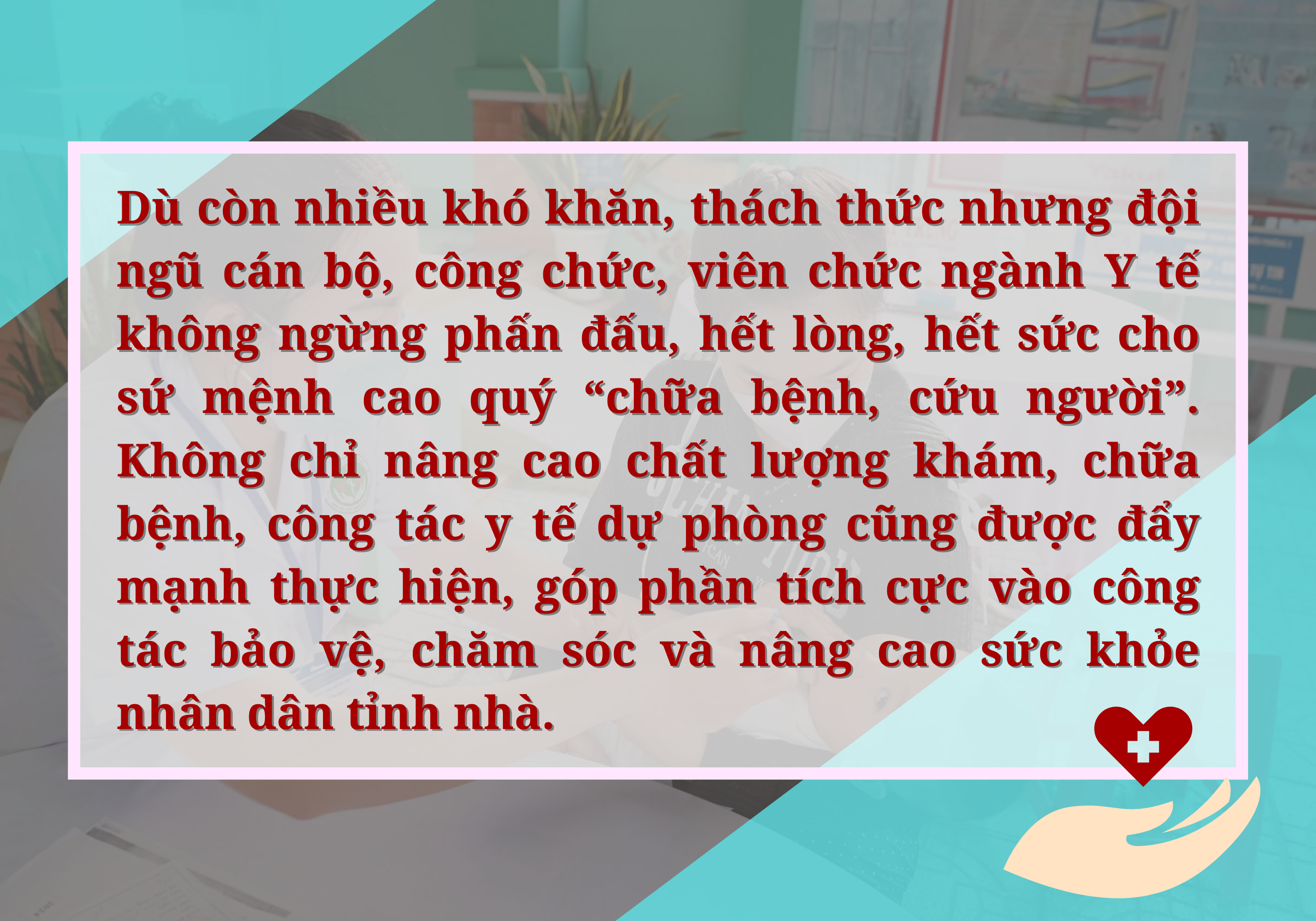 Nỗ lực bảo vệ, chăm sóc và nâng cao sức khỏe nhân dân