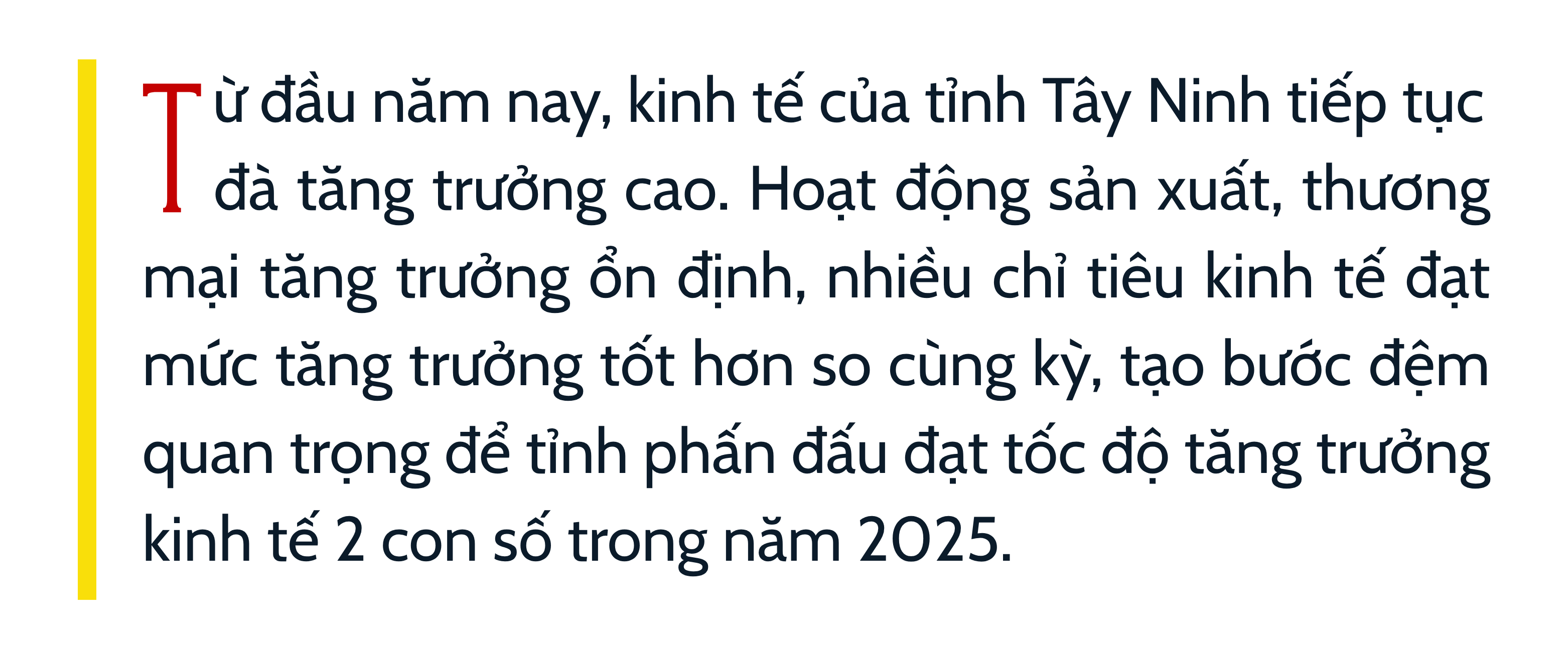 Tây Ninh - Điểm sáng về tăng trưởng kinh tế